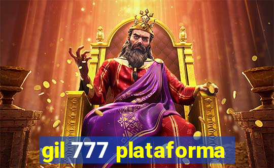 gil 777 plataforma